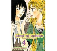 Kimi ni Todoke: From Me to You, Vol. 4 (Volume 4)