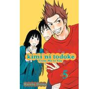 Kimi ni Todoke: From Me to You, Vol. 5 (Volume 5)