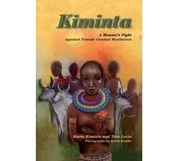 Kiminta A Maasai's Fight against Female Genital Mutilation