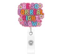 Kimoli Cute and Funny Nurse Badge Reel Pink Nursing Badge Reel Be so for Real Right Now Id Card Holder with Clip for Pediatric Healthcare Coworker Friends Nurse Gifts