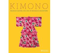 Kimono: Images of Culture 1915-1950 in the Khalili Collections