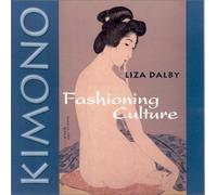 Kimono: Fashioning Culture