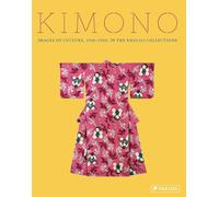 Kimono: Images of Culture 1915-1950 in the Khalili Collections
