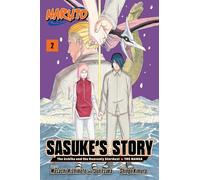 Kimura, Shingo - Naruto: Sasuke's Story-The Uchiha and the Heavenly Stardust: The Manga, Vol. 2: Volume 2