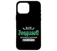 Kin Ferguson Mischief and Mayhem Since The Middle Ages Case for iPhone 16 Pro Max