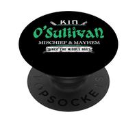Kin O'Sullivan Mischief and Mayhem Since The Middle Ages PopSockets Adhesive PopGrip