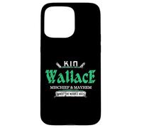 Kin Wallace Mischief and Mayhem Since The Middle Ages Case for iPhone 15 Pro Max