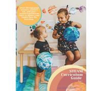 Kind Academy Presents: STEAM Curriculum Guide Book 1: Over 20 engaging sensory, nature, art, and play-based experiences sure to ignite your child's love for learning (Kind Curriculum Guides)