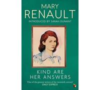 Kind Are Her Answers: A Virago Modern Classic