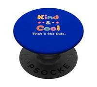 Kind & Cool That's the Rule - Humor Design PopSockets Adhesive PopGrip