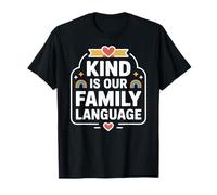 Kind is Our Family Language Autism Parent Family Support T-Shirt