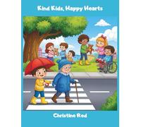 Kind Kids, Happy Hearts