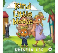 Kind Little Moose