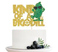 Kind of a Big Dill Cake Topper, Baby Shower Cake Decor, Fruit Pickle, Funny Birthday Party Decorations Supplies Gold Glitter