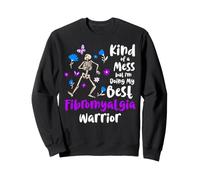 Kind Of A Mess But I'm Doing My Best Fibromyalgia Warrior Sweatshirt