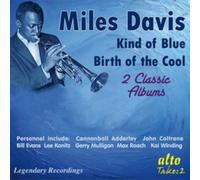 Davis - Kind Of Blue/Birth Of The Cool