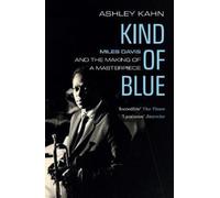 Kind of Blue by Ashley Kahn Paperback Granta Books Jazz