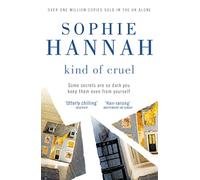 Kind of Cruel: Culver Valley Crime Book 7: a totally gripping and unputdownable crime thriller packed with twists