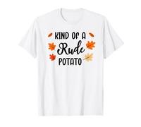 Kind of Rude Potato Sweet Potato Funny Thanksgiving Couples T-Shirt