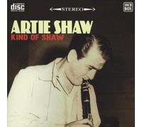 Kind of Shaw by Artie Shaw (2009-06-04)