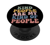 Kind People Are My Kind Of People Retro Groovy Kindness PopSockets Adhesive PopGrip