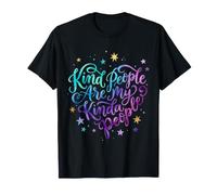 Kind People are My Kinda People T-Shirt