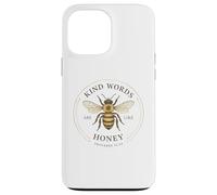 Kind Words Are Like Honey Bees Lover Inspirational Design Case for iPhone 13 Pro Max