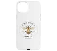 Kind Words Are Like Honey Bees Lover Inspirational Design Case for iPhone 15 Plus