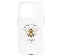 Kind Words Are Like Honey Bees Lover Inspirational Design Case for iPhone 15 Pro