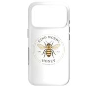 Kind Words Are Like Honey Bees Lover Inspirational Design Case for iPhone 17 Pro