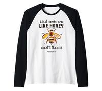 Kind Words are Like Honey Christian Bee Proverbs 16:24 Raglan Baseball Tee