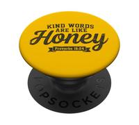 Kind Words Are Like Honey Proverbs 16:24 Christian Teacher PopSockets Adhesive PopGrip