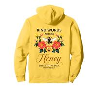 Kind Words Are Like Honey Sweet To The Soul Christians Pullover Hoodie