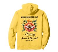 Kind Words Are Like Honey Sweet To The Soul Christians Pullover Hoodie