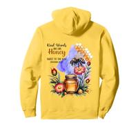 Kind Words Are Like Honey Sweet To The Soul Christians Pullover Hoodie
