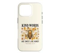 Kind Words are Sweet Honey Christian Bee Bible Proverb Verse Case for iPhone 16 Pro