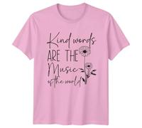 Kind Words are The Music of The World Inspirational Lifestyle Mens T-Shirt Womens Tee Graphic Shirt Unisex Top L Light Pink