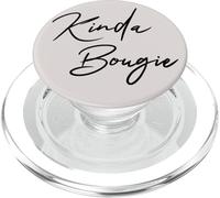 Kinda Bougie Glam Arty Script Queen Fun & Sassy Bougie Life PopSockets PopGrip for MagSafe