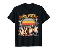 Kinda Busy Being A Mechanic Auto Garage T-Shirt