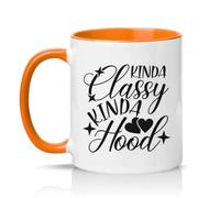 Kinda Classy Kinda Hood Womens 11oz Ceramic Novelty Mug Sassy Girly Humour Tea Coffee Cup Gift Orange