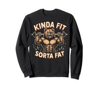 Kinda Fit Sorta Fat Funny Gym Bear Weightlifting Workout Sweatshirt