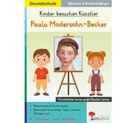 Kinder besuchen Künstler / Paula Modersohn-Becker: Grundschüler lernen große Künstler kennen
