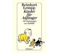Kinder fur Anfanger. by Lempp, Loriot New 9783257206678 Fast Free Shipping.