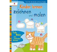 Kinder lernen zeichnen und malen: Tolle Bilder , Turk, Landa.