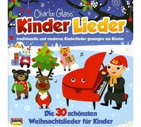 Kinder Lieder (Charl Kinder Weihnacht - Die 30 schönsten Weihnachtslieder f (CD)