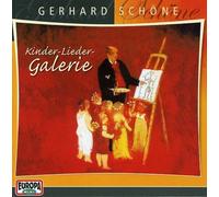 Kinder-Lieder-Galerie by GERHARD SCHONE (2004-06-14)