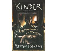 Kinder: Nightmares and Plaintive Hauntings from Beneath the Veil (The Valor of Valhalla)