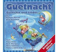 Kinder Schweizerd. - Guetnachtgschichte und Lieder