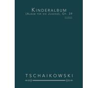 Kinderalbum (Album für die Jugend), Op. 39: für Klavier