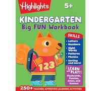 Kindergarten Big Fun Workbook: Kids Workbook with Tracing Worksheets, Alphabet Practice, Math Activities and Puzzles for Kindergarten Prep and Learning (Highlights Big Fun Activity Workbooks)